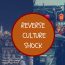 deal with reverse culture shock depression while returning back to home